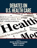 bokomslag Debates on U.S. Health Care