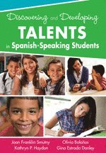 bokomslag Discovering and Developing Talents in Spanish-Speaking Students
