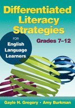 bokomslag Differentiated Literacy Strategies for English Language Learners, Grades 7-12