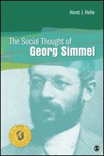 Horst J. Helle - The Social Thought of Georg Simmel, Häftad