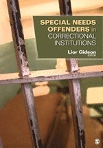 Special Needs Offenders in Correctional Institutions 1