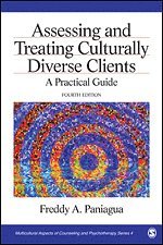 Assessing and Treating Culturally Diverse Clients 1