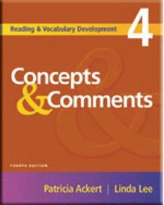 Patricia Ackert, Linda Lee, Patricia (University of Arizona) Ackert - Reading and Vocabulary Development 4: Concepts & Comments, Häftad