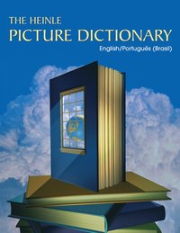 bokomslag The Heinle Picture Dictionary: Brazilian Portuguese Edition