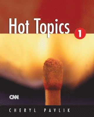 Cheryl Pavlik - Hot Topics 1, Häftad