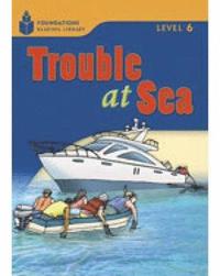 bokomslag Trouble at Sea: Foundations Reading Library 6