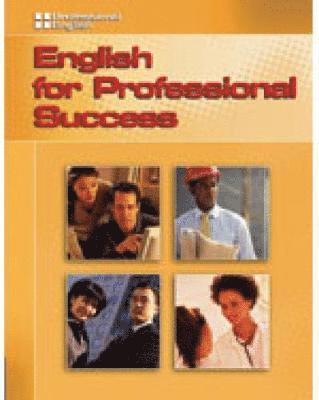English for Professional Success: Professional English