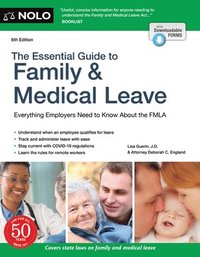 bokomslag The Essential Guide to Family & Medical Leave