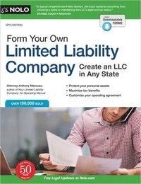 bokomslag Form Your Own Limited Liability Company: Create an LLC in Any State