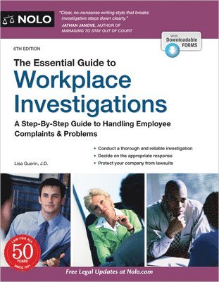 bokomslag The Essential Guide to Workplace Investigations: A Step-By-Step Guide to Handling Employee Complaints & Problems