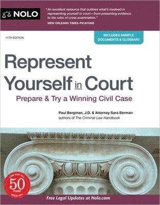 Represent Yourself in Court: Prepare & Try a Winning Civil Case 1
