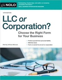 bokomslag LLC or Corporation?: Choose the Right Form for Your Business