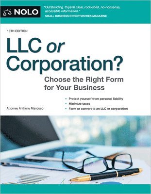 LLC or Corporation?: Choose the Right Form for Your Business 1
