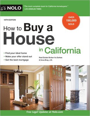 Ira Serkes, Ilona Bray - How to Buy a House in California, Häftad