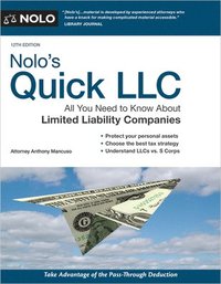 bokomslag Nolo's Quick LLC: All You Need to Know about Limited Liability Companies