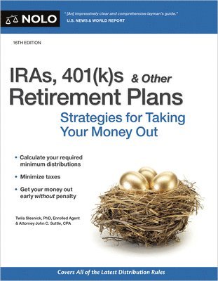 Iras, 401(k)S & Other Retirement Plans: Strategies for Taking Your Money Out 1