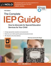 bokomslag The Complete IEP Guide: How to Advocate for Your Special Ed Child