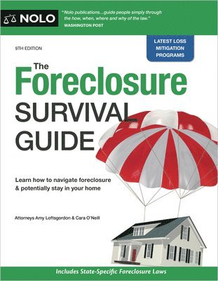 bokomslag The Foreclosure Survival Guide: Keep Your House or Walk Away with Money in Your Pocket