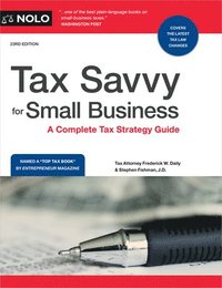 bokomslag Tax Savvy for Small Business: A Complete Tax Strategy Guide
