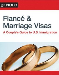 bokomslag Fiance and Marriage Visas