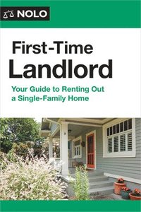 bokomslag First-Time Landlord: Your Guide to Renting Out a Single-Family Home