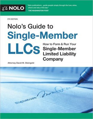 bokomslag Nolo's Guide to Single-Member Llcs: How to Form & Run Your Single-Member Limited Liability Company