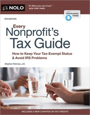 bokomslag Every Nonprofit's Tax Guide: How to Keep Your Tax-Exempt Status & Avoid IRS Problems