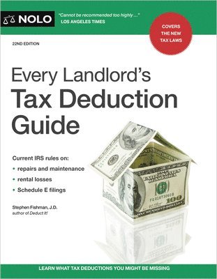 Stephen Fishman - Every Landlord's Tax Deduction Guide, Häftad