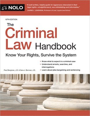 The Criminal Law Handbook: Know Your Rights, Survive the System 1