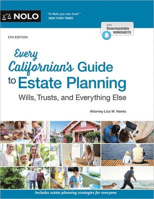 bokomslag Every Californian's Guide to Estate Planning: Wills, Trust & Everything Else