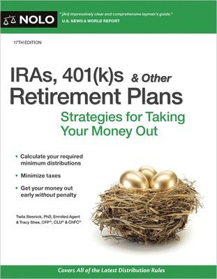 Twila Slesnick, Tracy Shea - Iras, 401(k)S & Other Retirement Plans: Strategies for Taking Your Money Out, Häftad