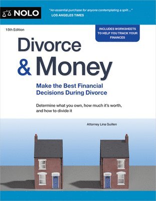 Lina Guillen - Divorce & Money: Make the Best Financial Decisions During Divorce, Häftad