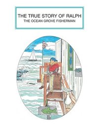 bokomslag True Story of Ralph