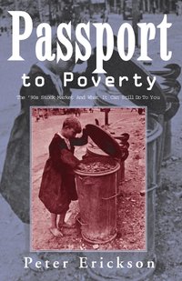 bokomslag Passport to Poverty