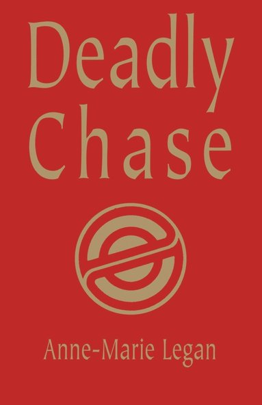bokomslag Deadly Chase