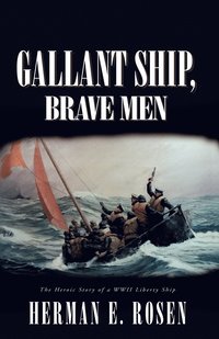 bokomslag Gallant Ship, Brave Men