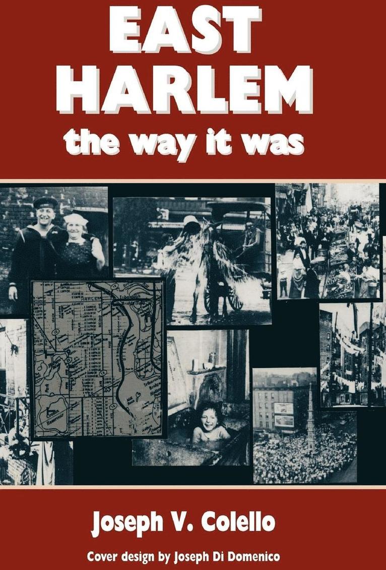 East Harlem, the Way It Was 1