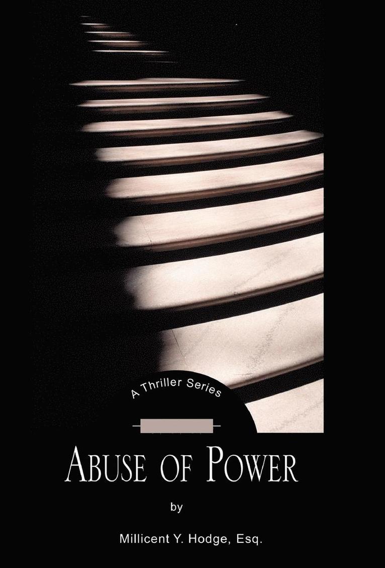 Abuse of Power 1