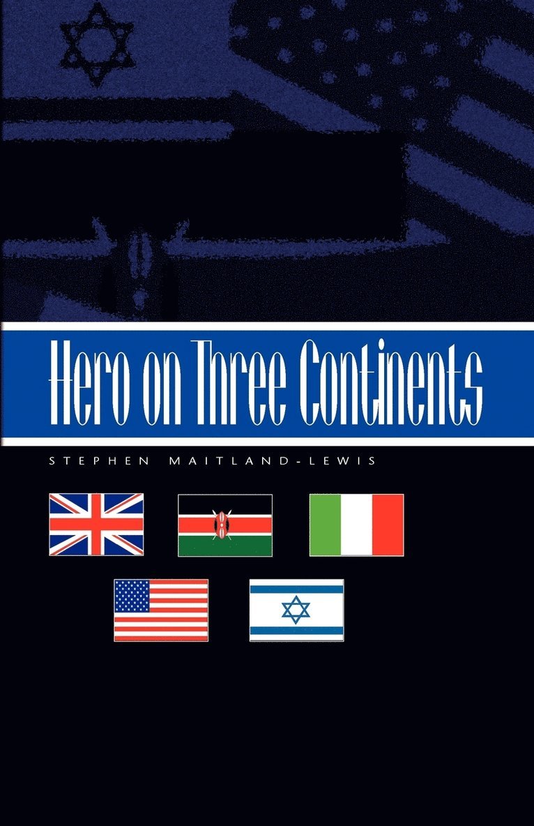 Hero on Three Continents 1