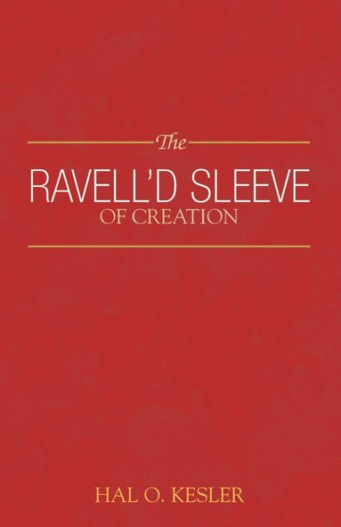 bokomslag Ravell'd Sleeve of Creation