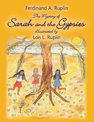 The Mystery of Sarah and the Gypsies 1