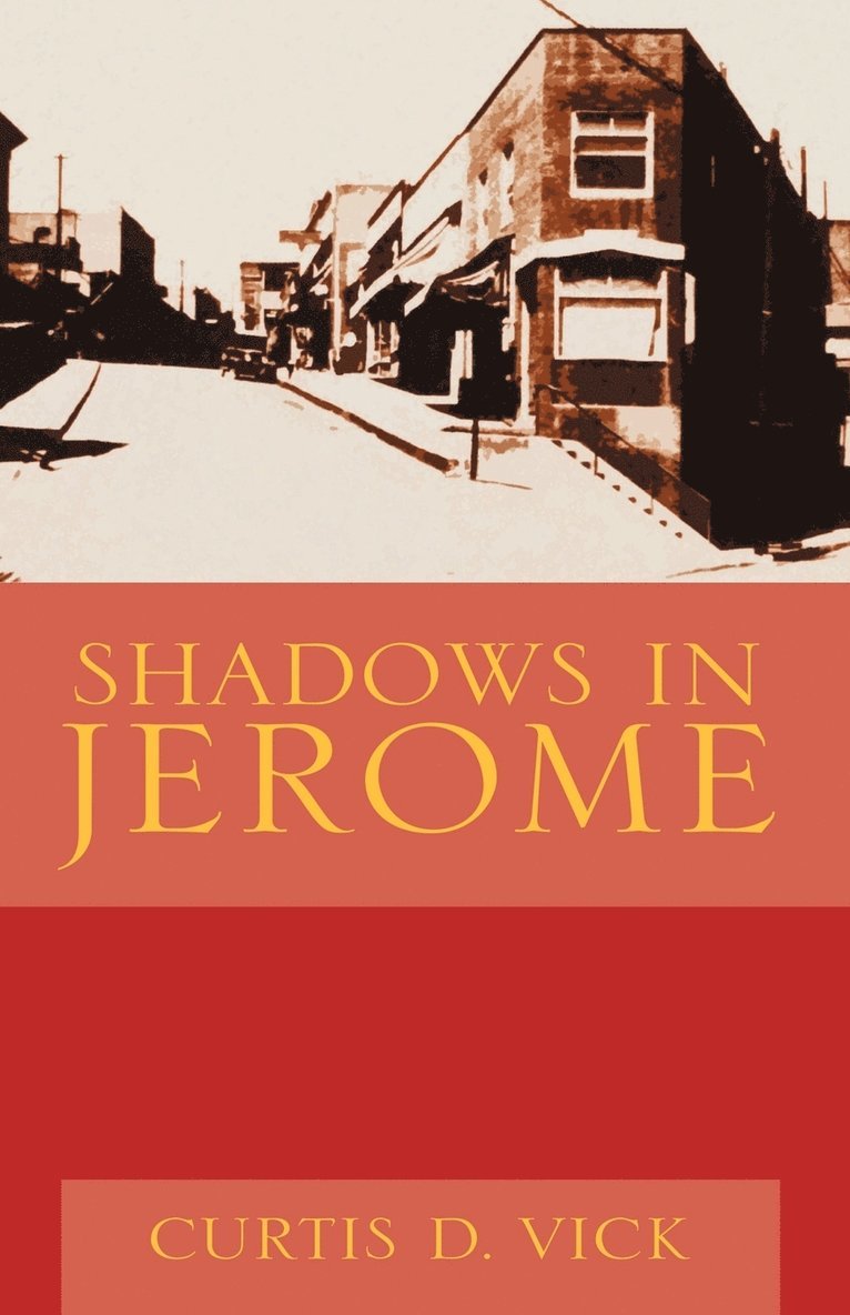 Shadows in Jerome 1