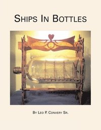 bokomslag Ships in Bottles