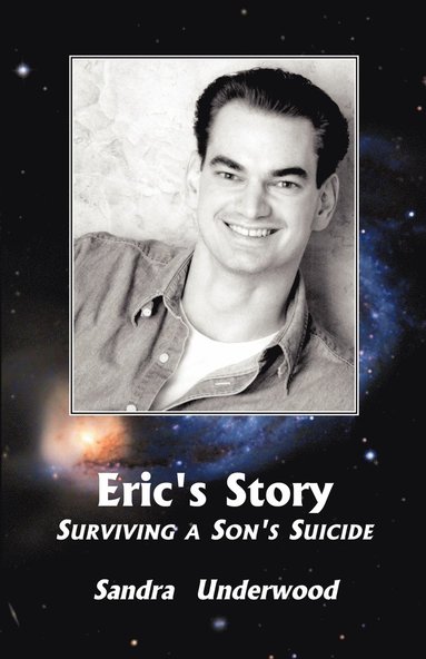 bokomslag Eric's Story-Surviving a Son's Suicide