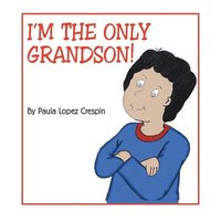 bokomslag I'm the Only Grandson