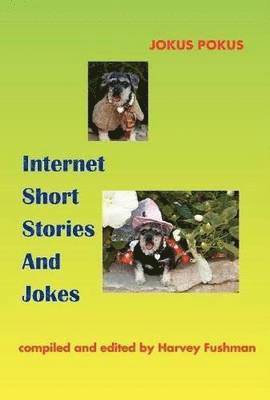 Internet Short Stories and Jokes