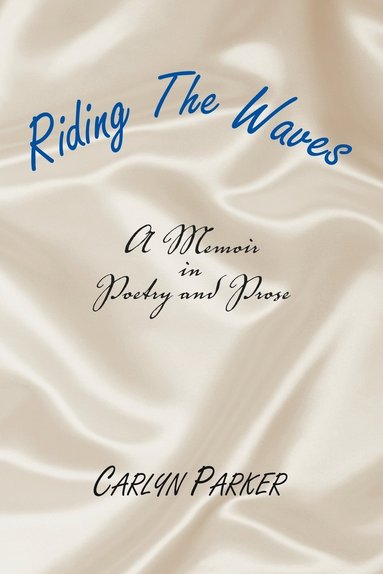 bokomslag Riding the Waves