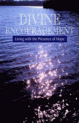 Divine Encouragement