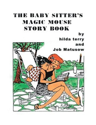 The Baby Sitter's Magic Mouse Story Book 1