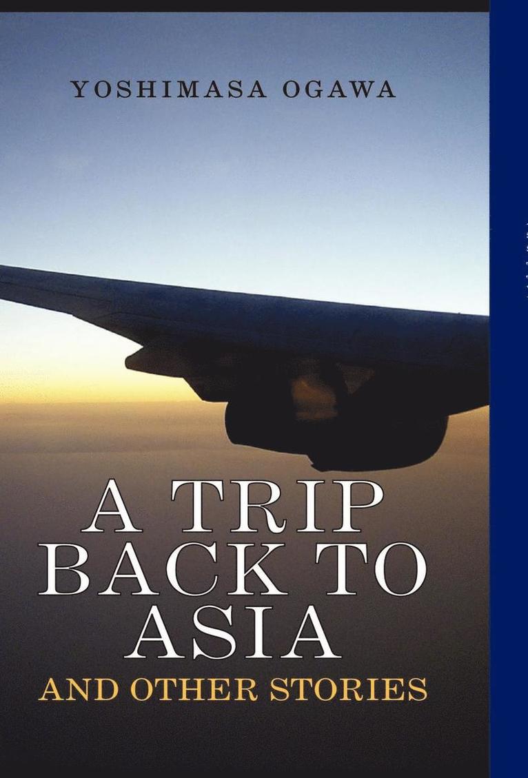 A Trip Back to Asia 1